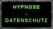 BDSM-Hypnose - Hypnose - Datenschutz